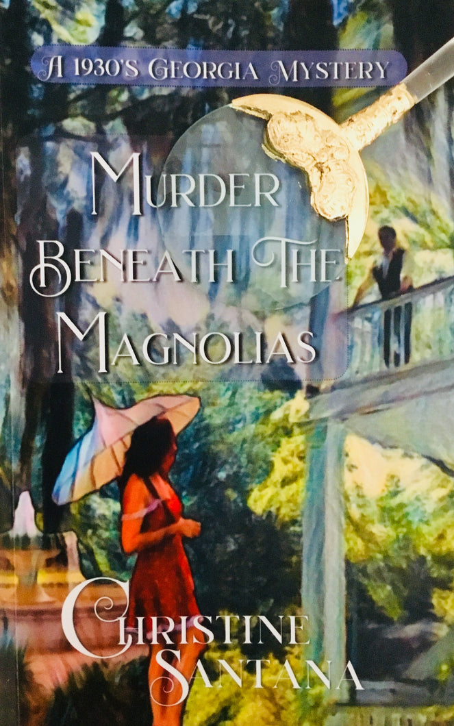 Murder Beneath The Magnolias E-Book